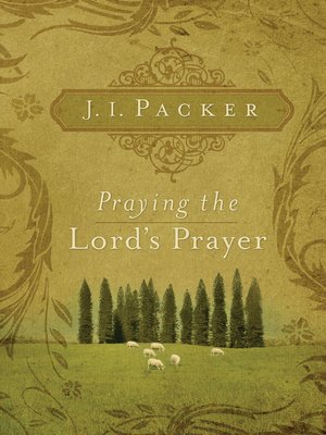cover image of Praying the Lord's Prayer